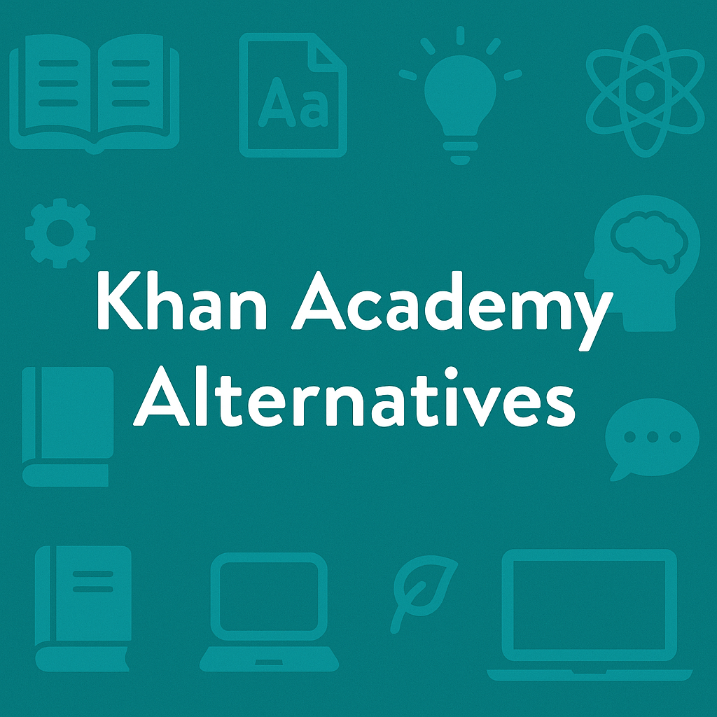 🎓 Best Khan Academy Alternatives for Smarter Learning & Homework Help
