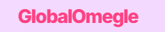 🌐 Global Omegal – The Ultimate Platform to Talk to Strangers with No Ban Account Hassles